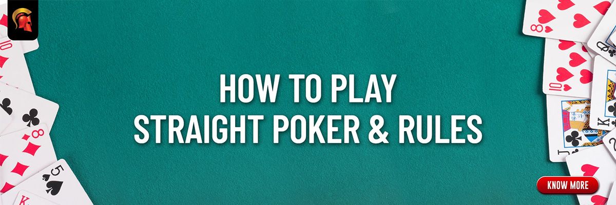 Best Ways to Play the Straight Poker Hand  