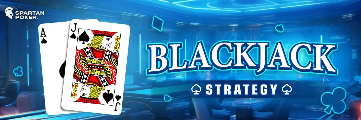 Blackjack Strategy